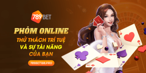 Phom online Thu thach tri tue va su tai nang cua ban